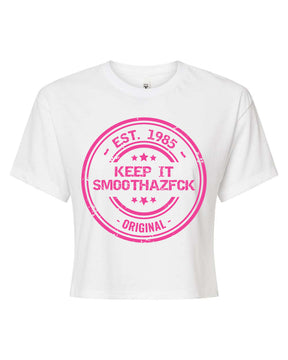 Women's #SMOOTHAZFCK Short Sleeve Crop Top