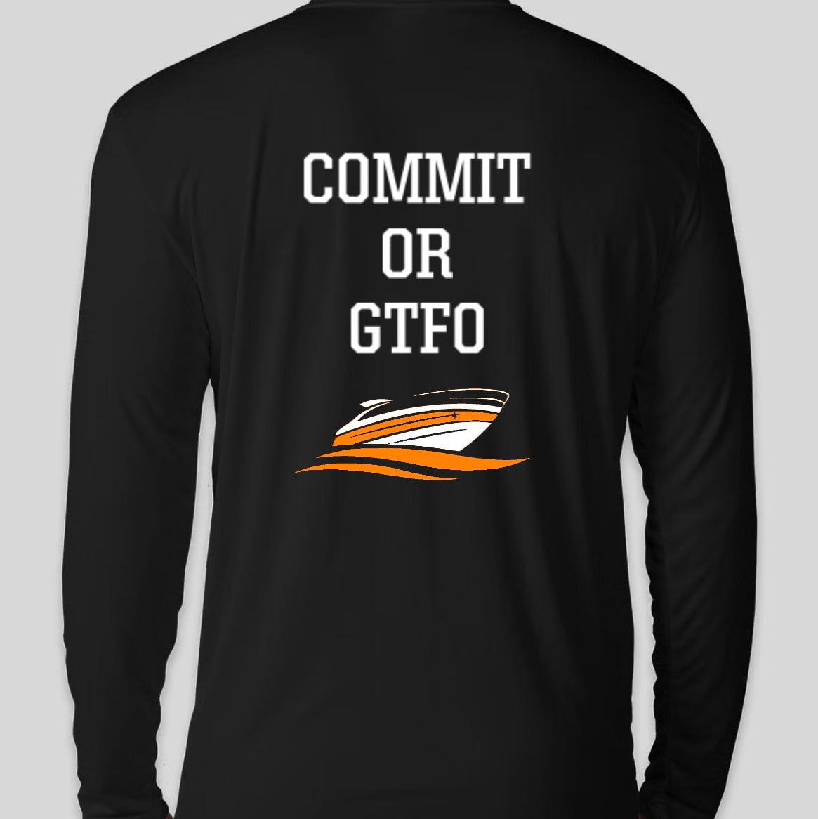 Commit or GTFO - 1% Long Sleeve